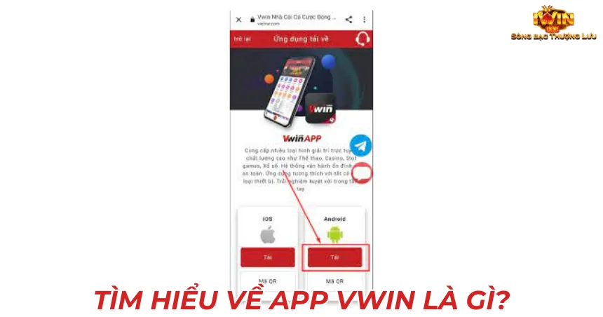 Tìm hiểu về app Vwin là gì?