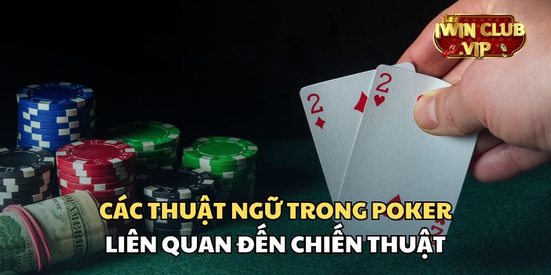 Các thuật ngữ về chiến thuật nâng cao hơn