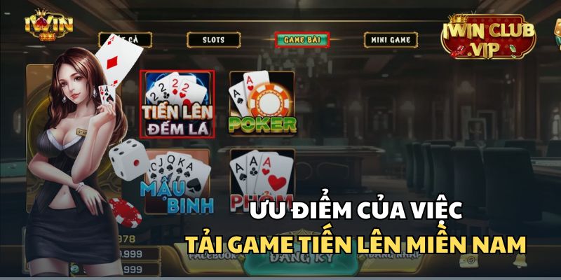 Những lợi ích khi tải game Tiến lên miền Nam đếm lá