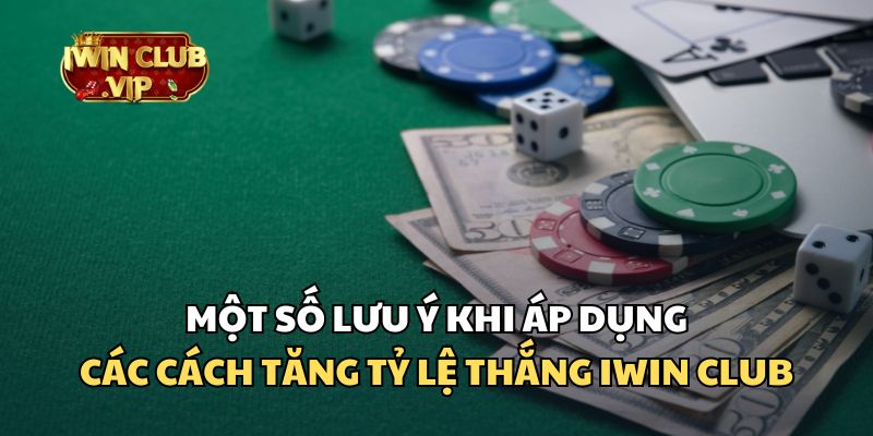 Những lưu ý quan trọng bet thủ cần biết khi áp dụng