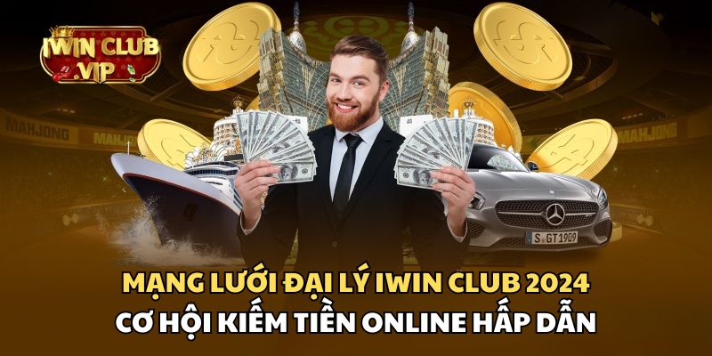 Mạng Lưới Đại Lý iWin Club